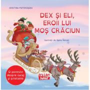 Dex si Eli, eroii lui Mos Craciun