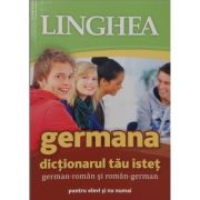 Dictionarul tau istet german-roman si roman-german