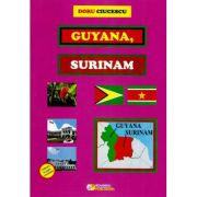 Guyana, Surinam - Doru Ciucescu