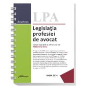 Legislatia profesiei de avocat. Actualizata 10 octombrie 2024 - spiralata - Madalina Dinu