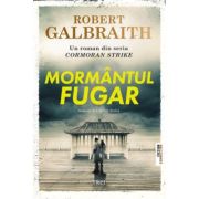 Mormantul fugar - Robert Galbraith