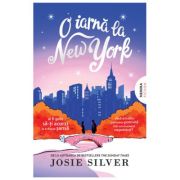 O iarna la New York - Josie Silver