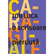 O scrisoare pierduta - Ion Luca Caragiale