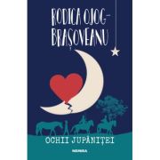 Ochii jupanitei - Rodica Ojog-Brasoveanu