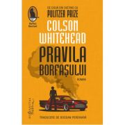 Pravila borfasului - Colson Whitehead