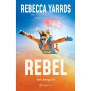 Rebel - Rebecca Yarros