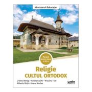 Religie. Cultul ortodox. Manual pentru clasa a 7-a - Cristina Benga