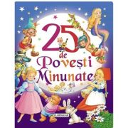 25 de povesti minunate