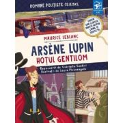 Arsene Lupin. Hotul gentilom - Maurice Leblanc