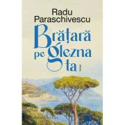 Bratara pe glezna ta - Radu Paraschivescu