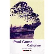 Catherine - Paul Goma