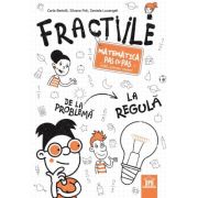 Fractiile. Matematica pas cu pas - Carla Bertolli