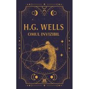 Omul invizibil. Editie de colectie - H. G. Wells