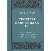 Cugetari nemuritoare, volumul 3 - Traian Dorz