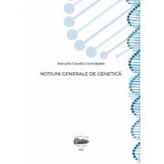 Notiuni generale de genetica - Manuela-Claudia Curticapean