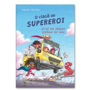 O clasa de supereroi - Rudiger Bertram