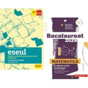 Pachet Bacalaureat 2025 Eseul. Literatura Romana si Matematica M-stiintele-naturii si M-tehnologic - Liliana Paicu, Mihai Monea