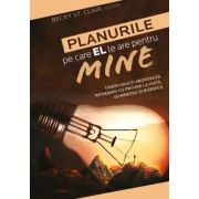 Planurile pe care EL le are pentru mine - Becky St. Clair