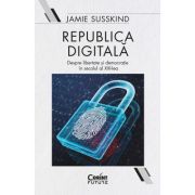 Republica digitala - Jamie Susskind