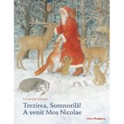 Trezirea, Somnorila! A venit Mos Nicolae - Eleonore Schmid