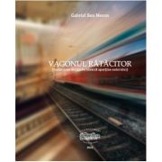 Vagonul ratacitor - Gabriel Ben Meron