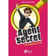 Agent secret in clasa a 6-a volumul 1 - Marcus Emerson