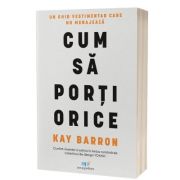 Cum sa porti orice - Kay Barron