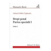 Drept penal. Partea speciala 1. Editia 2 - Adrian-Catalin Tiganoaia