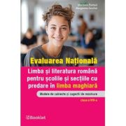 Evaluare nationala. Limba si literatura romana pentru scolile si sectiile cu predare in limba maghiara - Marinela Pantazi