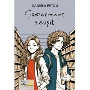 Experiment reusit - Daniela Petcu