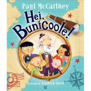 Hei, bunicoole! - Paul McCartney