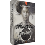 Intunericul din mine - Clara Marinescu