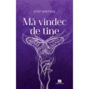 Ma vindec de tine - Stef Nastase