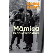 Mamica la doua albastrele - Doina Rusti