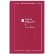 Marile sperante 1 (vol. 55) - Charles Dickens