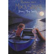 Prietena mea, Mica Sirena - Briony May Smith