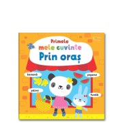 Primele mele cuvinte. Prin oras (Usborne) - Usborne Books