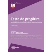 Teste de pregatire pentru admiterea in invatamantul superior medical. Editia a 5-a - Daniel Cochior