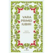 Vara primei iubiri (vol. 22) - Edith Wharton