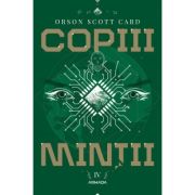 Copiii mintii. Seria Jocul lui Ender, partea a 4-a - Orson Scott Card