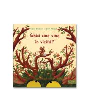 Ghici cine vine in vizita? - Emilia Dziubak, Sabine Bohlmann