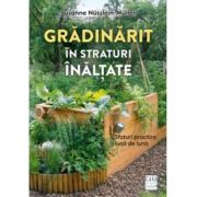 Gradinarit in straturi inaltate - Susanne Nusslein Muller