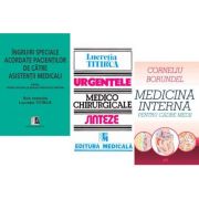 Pachet Medicina interna pentru cadre medii, Ingrijiri speciale si Urgentele medico-chirurgicale ale asistentilor medicali - Corneliu Borundel, Lucretia Titirca