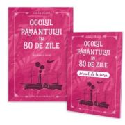 Ocolul Pamantului in 80 de zile + jurnal de lectura