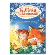 Rubinia Inima-minunata. Pericol in Padurea Spiridusilor - Karen Christine Angermayer, Elke Broska