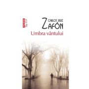 Umbra vantului. Editie de buzunar - Carlos Ruiz Zafón