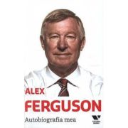 Victoria Books: Alex Ferguson. Autobiografia mea - Alex Ferguson, Paul Hayward