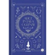 Alice in Tara Oglinzii. Volumul 5. Biblioteca pentru copii - Lewis Caroll