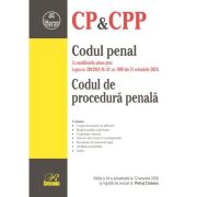 Codul penal. Codul de procedura penala. Editia a 34-a, actualizata la 12 ianuarie 2025 - Petrut Ciobanu