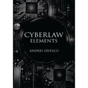 Cyberlaw elements - Andrei E. Savescu